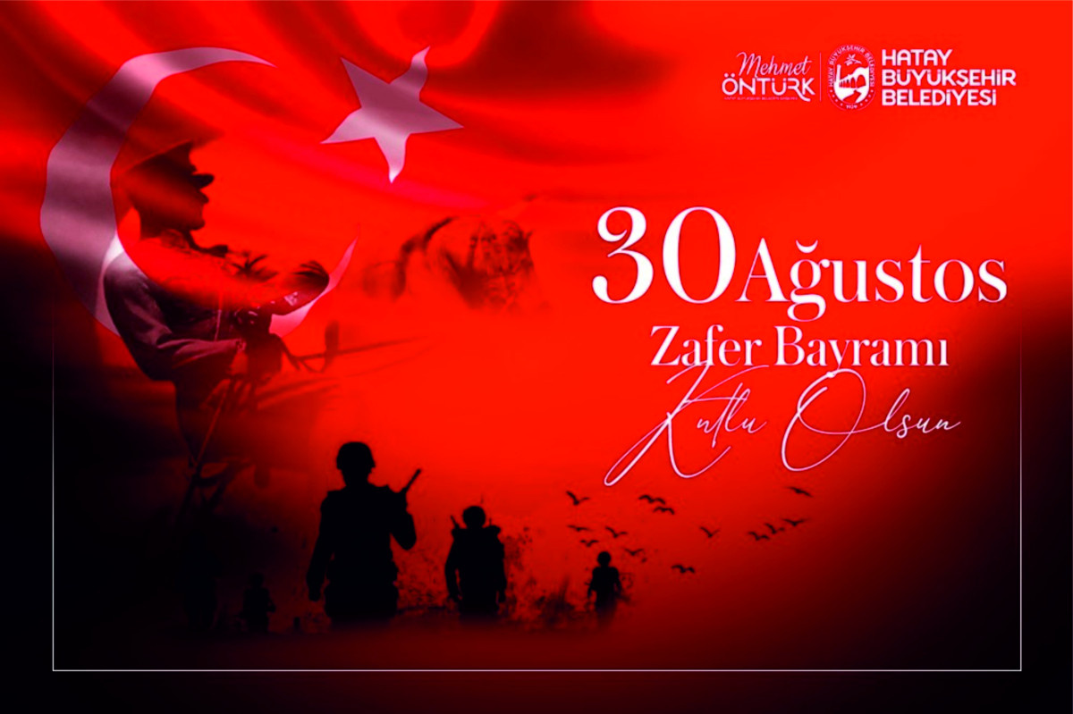 BAŞKAN MEHMET ÖNTÜRK ”30 AĞUSTOS ZAFER BAYRAMI” MESAJ YAYINLADI
