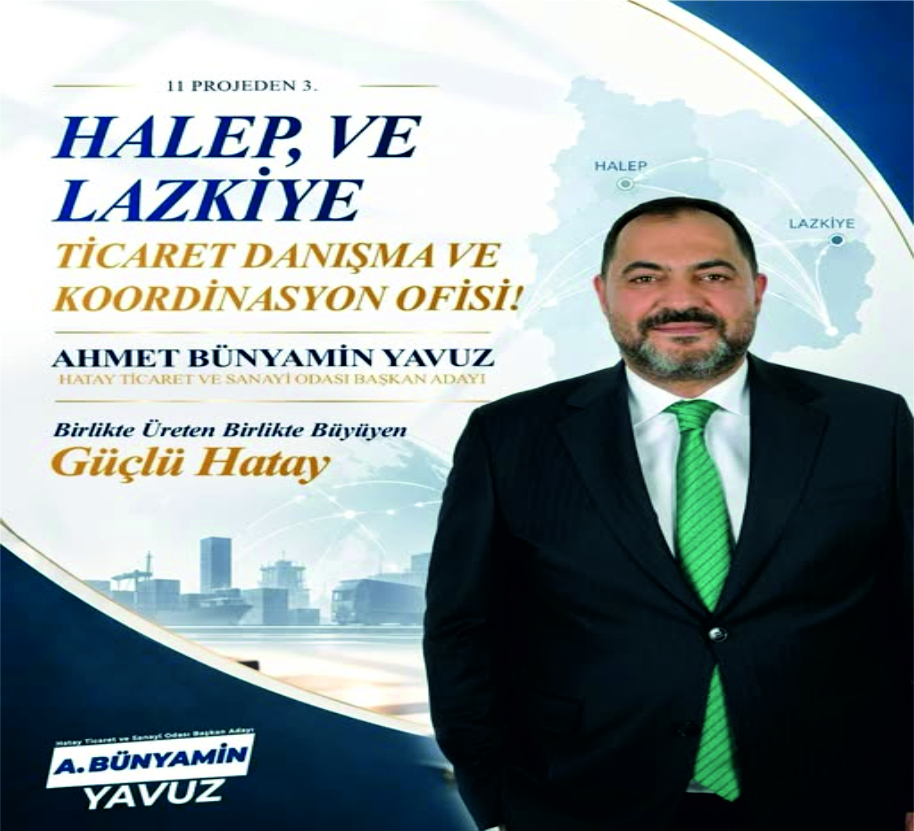 YAVUZ: HALEP VE LAZKİYE TİCARET DANIŞMA VE KOORDİNASYON OFİSİ