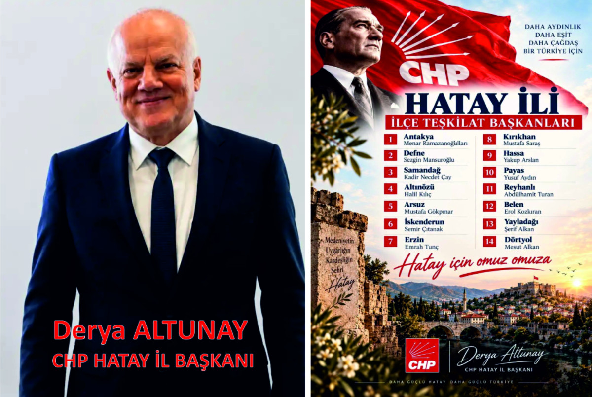 HATAY CHP İLÇE BAŞKANLARI ATAMALARI YAPILDI