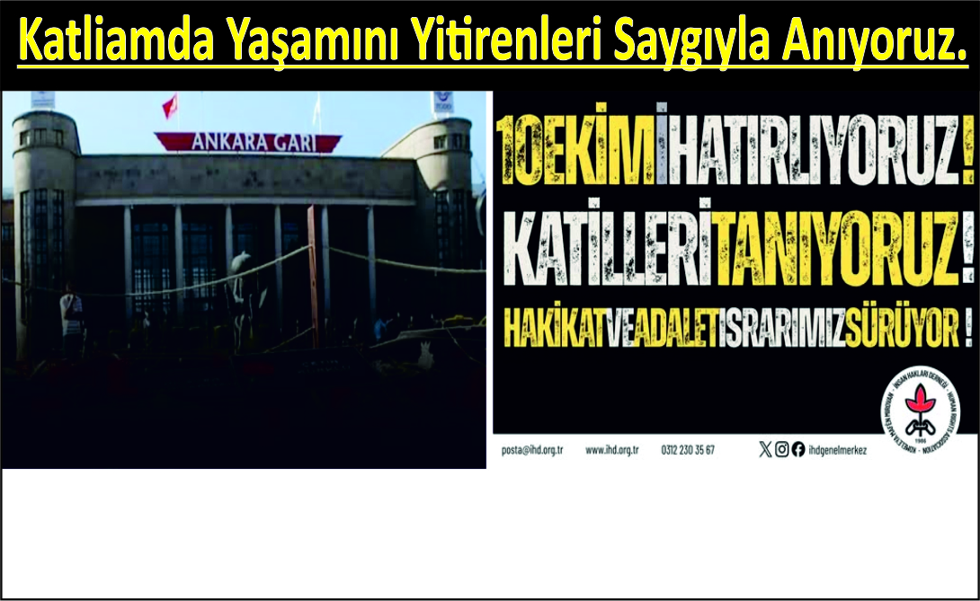 İHD: 10 EKİM KATLİAMINI UNUTMADIK !