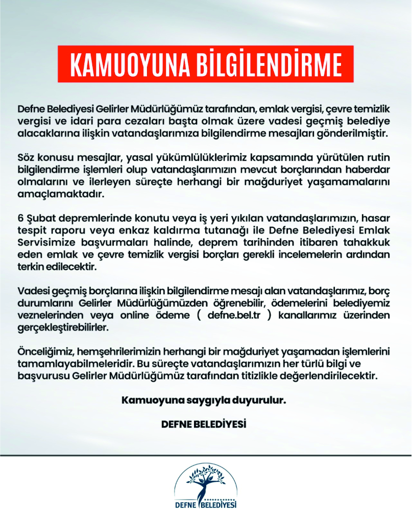DEFNE BELEDİYESİ’NDEN KAMUOYUNA BİLGİLENDİRME